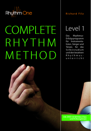 COMPLETE RHYTHM METHOD – Level 1 (inkl. DVD) von Filz,  Richard