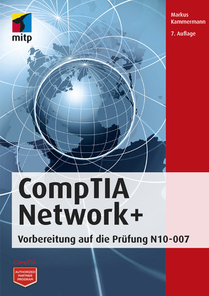 CompTIA Network+ von Kammermann,  Markus