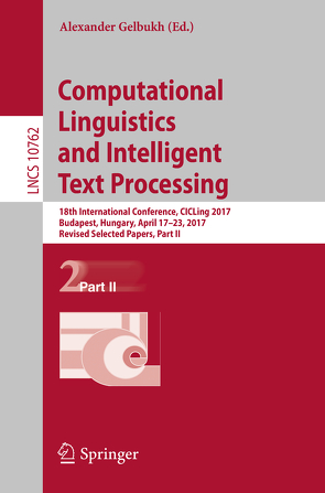 Computational Linguistics and Intelligent Text Processing von Gelbukh,  Alexander