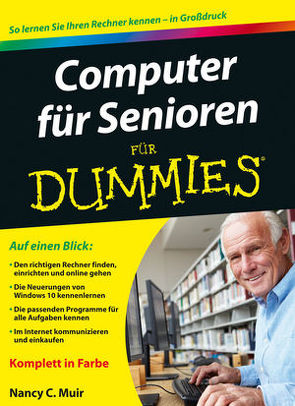 Computer für Senioren für Dummies von Muir,  Nancy, Schmidt,  Meinhard