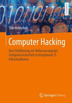 Computer Hacking von Kebschull,  Udo