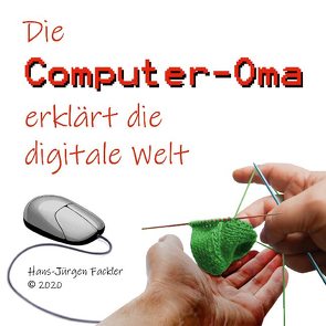 Computer-Oma von Fackler,  Hans-Jürgen