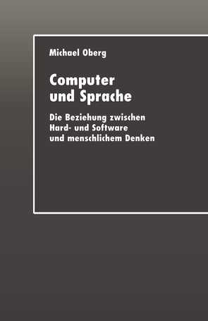 Computer und Sprache von Oberg,  Michael