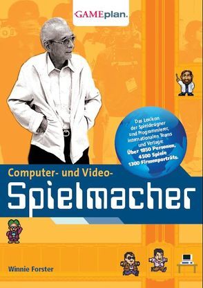 Computer- und Video-Spielmacher von Forster,  Winnie