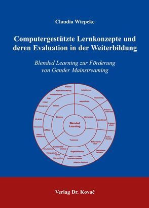 Computergestützte Lernkonzepte und deren Evaluation in der Weiterbildung von Wiepcke,  Claudia