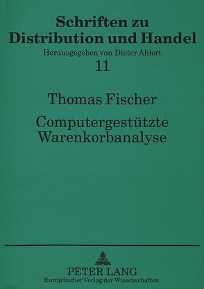 Computergestützte Warenkorbanalyse von Fischer,  Thomas