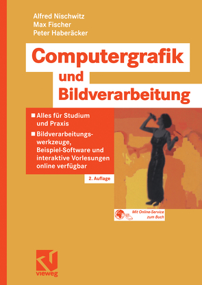 Computergrafik und Bildverarbeitung von Fischer,  Max, Haberäcker,  Peter, Nischwitz,  Alfred