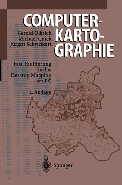 Computerkartographie von Olbrich,  Gerold, Quick,  Michael, Schweikart,  Jürgen