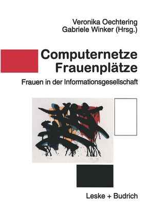 Computernetze — Frauenplätze von Oechtering,  Veronika, Winker,  Gabriele