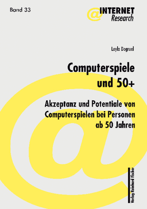 Computerspiele und 50+ von Dogruel,  Leyla