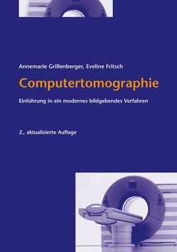 Computertomographie von Fritsch,  Eveline, Grillenberger,  Annemarie