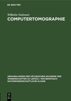 Computertomographie von Voelssner,  Wilhelm