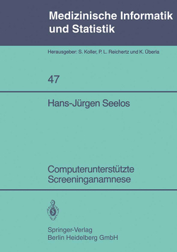 Computerunterstützte Screeninganamnese von Seelos,  H.-J.