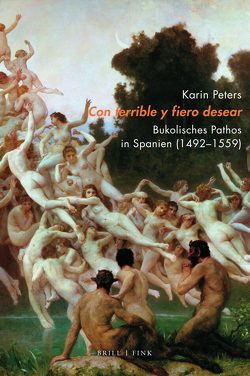 <i>Con terrible y fïero desear</i> von Peters,  Karin