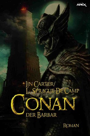 CONAN, DER BARBAR von Carter,  Lin, de Camp,  L. Spraque