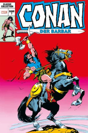 Conan der Barbar: Classic Collection von Buscema,  John, Chan,  Ernie, Docherty,  Michael, Kasprzak,  Andreas, Kraar,  Don, Priest,  Christopher, Semeiks,  Val