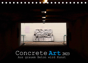 Concrete Art (Tischkalender 2023 DIN A5 quer) von Marutschke,  Andreas