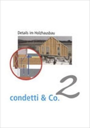 condetti & Co. 2 von Borsch-Laaks,  Robert, Dorschky,  Sigrid, Grebe,  Armin, Köhnke,  Ernst U, Schopbach,  Holger, Wagner,  Gerhard, Wendorff,  Rainer, Winter,  Stefan