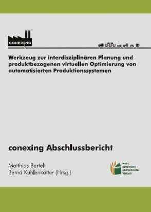 conexing Abschlussbericht von Bartelt,  Matthias, Kuhlenkötter,  Bernd