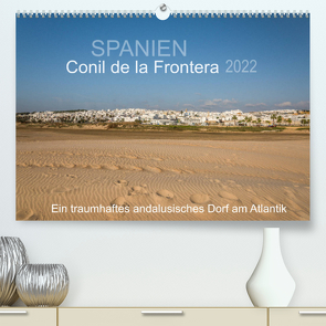 Conil de la Frontera – Ein traumhaftes andalusisches Dorf am Atlantik (Premium, hochwertiger DIN A2 Wandkalender 2022, Kunstdruck in Hochglanz) von Müller,  Doris