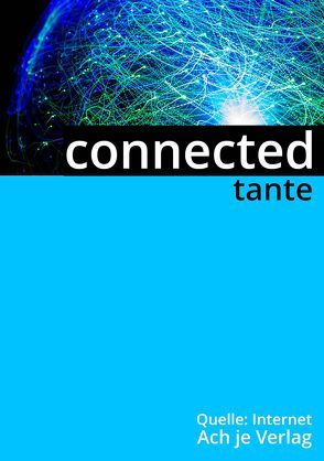 connected von tante