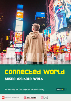 Connected World – Meine digitale Welt – Heft 2 von Maukner,  Benedikt