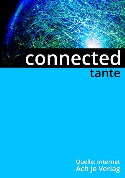 connected von tante