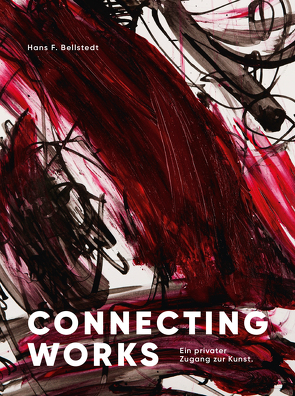 CONNECTING WORKS von Bellstedt,  Hans