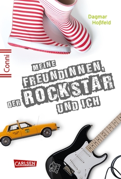 Conni 15 5: Meine Freundinnen, der Rockstar und ich von Hoßfeld,  Dagmar