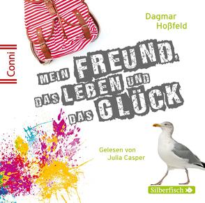 Conni 15 6: Mein Freund, das Leben und das Glück von Casper,  Julia, Hoßfeld,  Dagmar