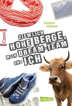 Conni 15 7: Ziemlich hohe Berge, mein Dream-Team und ich von Hoßfeld,  Dagmar