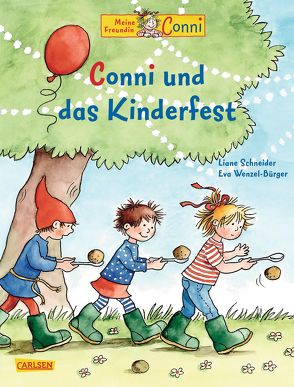 Conni-Bilderbücher: Conni und das Kinderfest von Schneider,  Liane, Wenzel-Bürger,  Eva