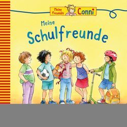 Conni-Eintragbuch: Meine Freundin Conni – Meine Schulfreunde von Görrissen,  Janina