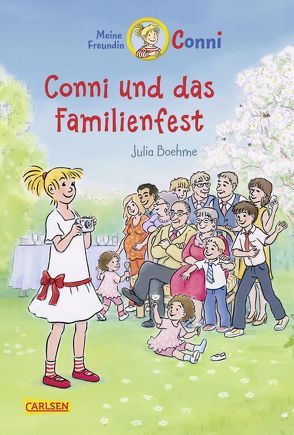 Conni Erzählbände 25: Conni und das Familienfest (farbig illustriert) von Albrecht,  Herdis, Boehme,  Julia