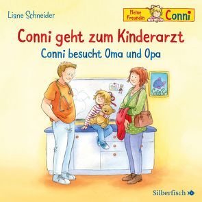 Conni geht zum Kinderarzt / Conni besucht Oma und Opa (Meine Freundin Conni – ab 3) von Diverse, Schneider,  Liane