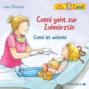 Conni geht zur Zahnärztin / Conni ist wütend (Meine Freundin Conni – ab 3) von Diverse, Schneider,  Liane