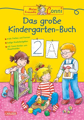 Conni Gelbe Reihe (Beschäftigungsbuch): Conni – Das große Kindergarten-Buch von Sörensen,  Hanna, Velte,  Uli