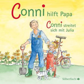 Conni hilft Papa / Conni streitet sich mit Julia (Meine Freundin Conni – ab 3) von Diverse, Schneider,  Liane