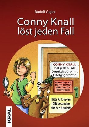 Conny Knall löst jeden Fall von Gigler,  Rudolf, Schuppler,  Rudolf