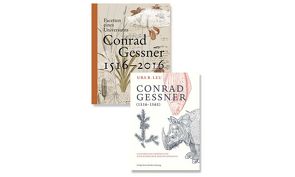 Conrad Gessner SET von Leu,  Urs B, Ruoss,  Mylène