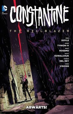 Constantine: The Hellblazer von Doyle,  Ming, Rossmo,  Riley