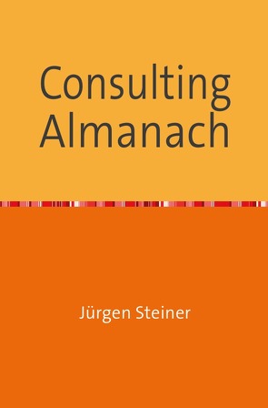 Consulting Almanach von Steiner,  Jürgen