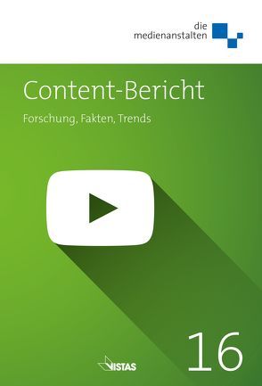 Content-Bericht 2016 von Beier,  Anne, Benert,  Vivien, Bernhard,  Uli, Gutjahr,  Richard, Hasberink,  Uwe, Hein,  Dörte, Hölig,  Sascha, Holsten,  Cornelia, Kloeppel,  Peter, Maurer,  Torsten, Prof. Dr. Pörksen,  Bernhard, Sorge,  Petra, Spittka,  Eva, Trebbe,  Joachim, Volpers,  Helmut, Wagner,  Matthias