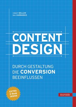 Content Design von Harmanus,  Ben, Weller,  Robert