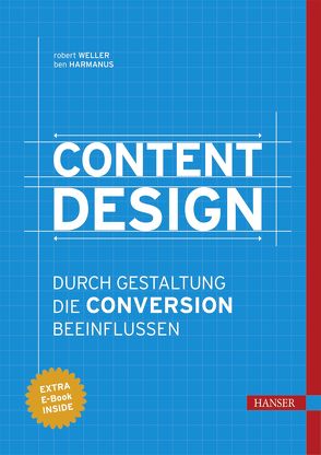 Content Design von Harmanus,  Ben, Weller,  Robert