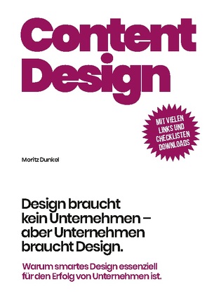 Content Design von Dunkel,  Moritz