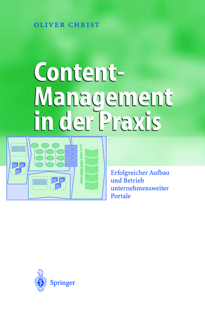 Content-Management in der Praxis von Christ,  Oliver