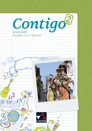 Contigo A / Contigo A AH 2 von Duncker,  Mónica, Hammer,  Eva-Maria, Heinrich,  Cora, Mato,  Nuria Alcalde, Petersen-Silberg,  Christine, Schöttler,  Anke