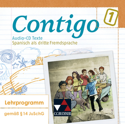 Contigo B / Contigo B Audio-CD Texte 1 von Alcañiz,  Angela Cuevas, Duncker,  Mónica, Gutmacher,  Ulrike, Halstenbach,  Britta, Hammer,  Eva-Maria, Heinrich,  Cora, Mühlig,  Cordula, Petersen-Silberg,  Christine, Prechter,  Sabine, Schöttler,  Anke, Steinhauer,  Britta, Thiel,  Norma, Trepper,  Miriam