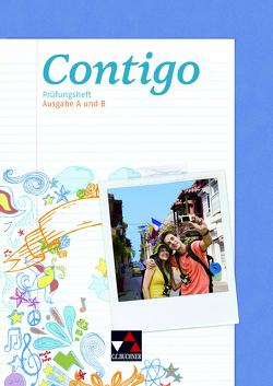 Contigo B / Contigo Prüfungsheft von Duncker,  Mónica, Hammer,  Eva-Maria